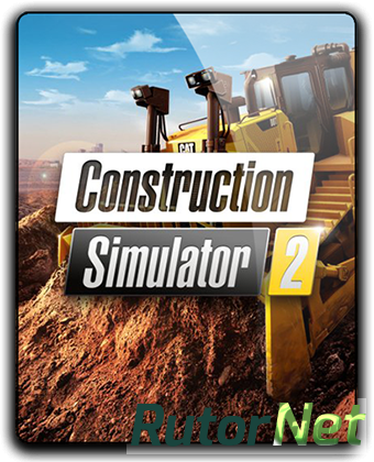 Construction Simulator 2 US - Pocket Edition [v 1.0.0.51] (2018) PC | RePack от qoob