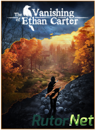 The Vanishing of Ethan Carter Redux [v 1.01] (2015) PC | RePack от Other s