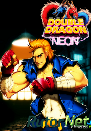 Double Dragon: Neon [Update 3] (2014) PC | RePack от Decepticon