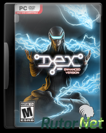 Dex: Enhanced Edition [v 7.0.0.0] (2015) PC | RePack от SpaceX