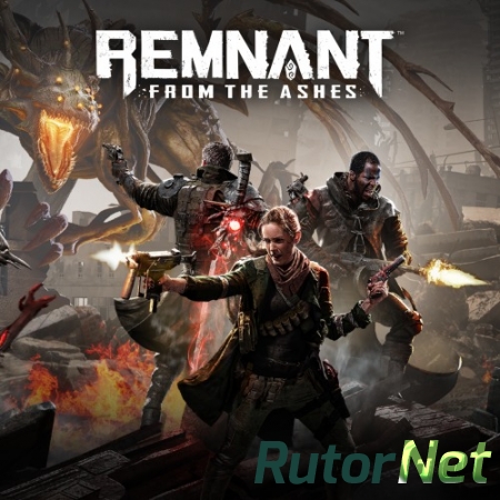 Remnant: From the Ashes (2019) [build 219976 + DLC] PC | Repack от xatab