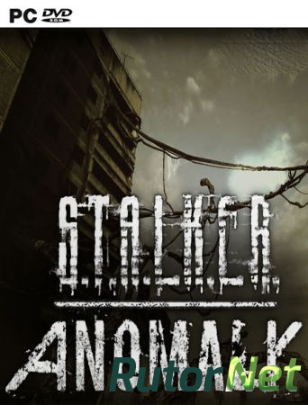 S.T.A.L.K.E.R.: Anomaly