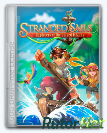 Stranded Sails Explorers of the Cursed Islands (2019) PC | Лицензия