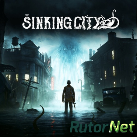 The Sinking City: Necronomicon Edition [v 3757.2 + DLCs] (2019) PC | Repack от xatab