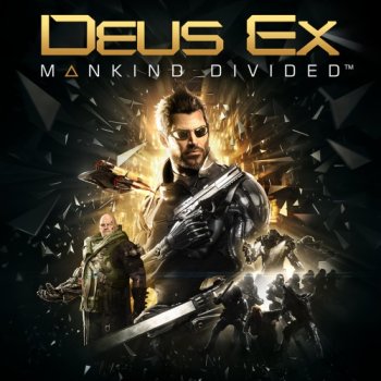 Deus Ex: Mankind Divided - Digital Deluxe Edition (2016)