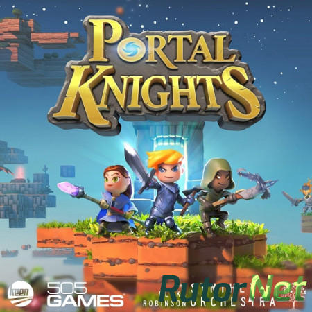 Portal Knights [v 1.7.2 + DLCs] (2017) PC | Repack от xatab