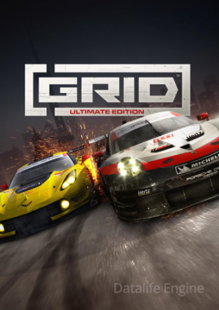 GRID: Ultimate Edition [v1.0.118.9362 + DLCs] (2019) PC | RePack от FitGirl