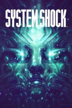 System Shock (2020)