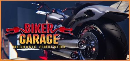 Biker Garage: Mechanic Simulator [+ DLCs]  xatab