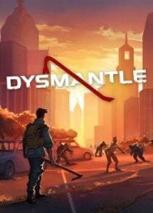 DYSMANTLE (v0.6.3.2)