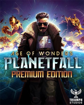 Age of Wonders: Planetfall - Premium Edition [v 1.400.43638 + DLCs] (2019) PC | RePack от FitGirl