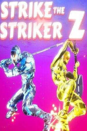 Strike The Striker Z (2021)