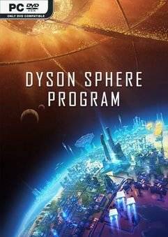 Dyson Sphere Program (2021)