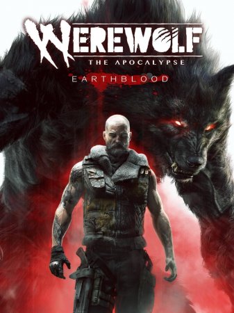 Werewolf The Apocalypse Earthblood (2021) RePack от xatab На Русском