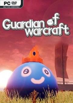 守卫魔兽-Guardian of Warcraft (2021) Лицензия На Английском