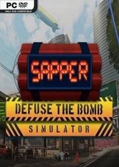 Sapper - Defuse The Bomb Simulator (2021) На Русском