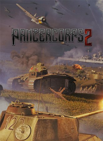 Panzer Corps 2: Complete Edition [v 1.1.20 + 6 DLC + Bonus] (2020) PC | RePack от FitGirl