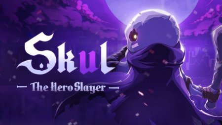 Skul: The Hero Slayer v1.1.1