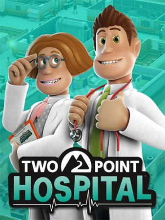 Two Point Hospital [v 1.25.67815/68172 + DLCs] (2018) PC | RePack от FitGirl