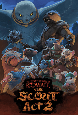 The Lost Legends of Redwall: The Scout Act II (2021) Лицензия На PC