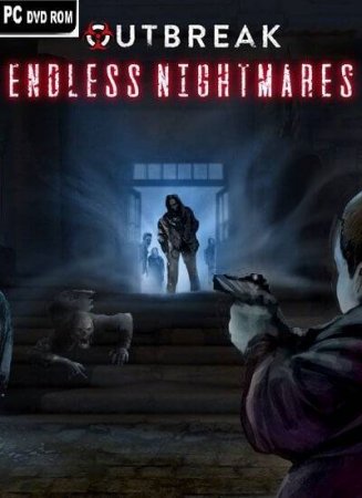 Outbreak: Endless Nightmares (2021) Лицензия На PC