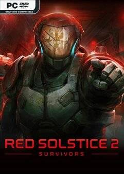 Red Solstice 2: Survivors (2021)