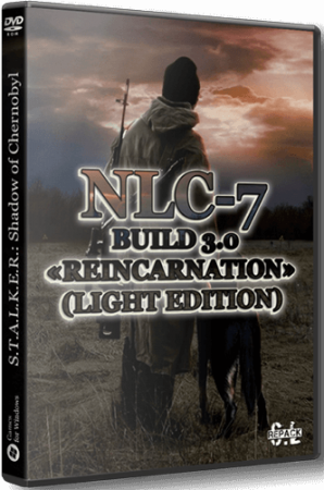 Сталкер NLC 7 - Build 3.0 «Reincarnation» (Light Edition) (2021) RePack от SEREGA-LUS 