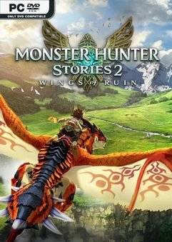 Monster Hunter Stories 2: Wings of Ruin (2021) Лицензия На Русском