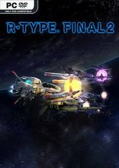 R-Type Final 2 (1.0.4 + DLC) Лицензия На PC