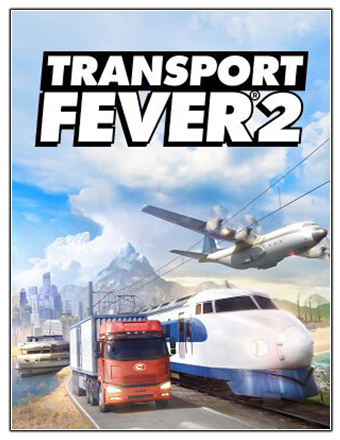 Transport Fever 2 [Build 33824] (2019) PC | RePack от Chovka