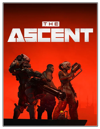 The Ascent [Build 7106737 + DLCs] (2021) PC | RePack от Chovka