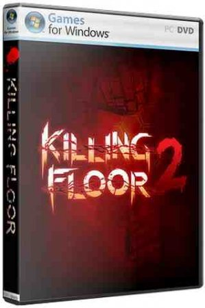 Killing Floor 2: Digital Deluxe Edition [v.1117 + DLCs] [LAN/Offline + Server] (2016) PC | RePack от Canek77