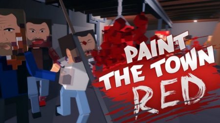 Paint the Town Red [v 1.0.2 r5484] (2021) PC | RePack от Pioneer