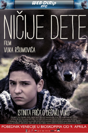 Ничей ребенок / Niсije dete (2014) WEB-DLRip-AVC | L1