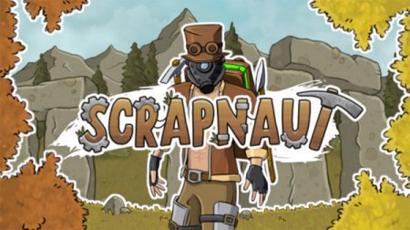 Scrapnaut [v 1.5.1] (2021) PC | Repack от Pioneer