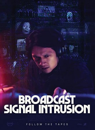 Вторжение в эфир / Broadcast Signal Intrusion (2021) WEB-DLRip от MegaPeer | Pazl Voice