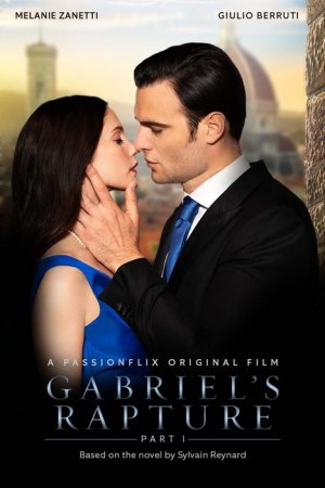 Вознесение Габриеля / Gabriel's Rapture: Part One (2021) WEB-DL 1080p | L2