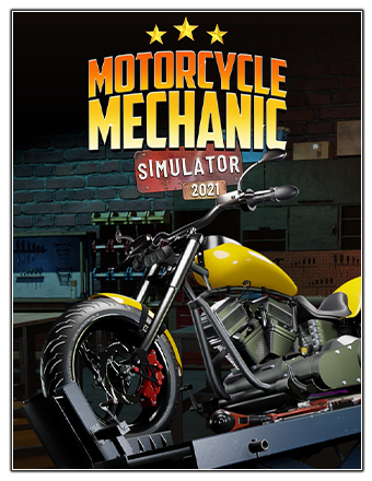 Motorcycle Mechanic Simulator 2021 [v 1.0.38.12] (2021) PC | RePack от Chovka