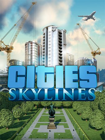 Cities: Skylines - Deluxe Edition [v 1.14.0-f4 + DLCs] (2015) PC | RePack от FitGirl