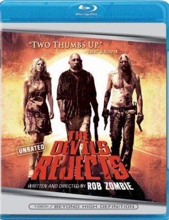 Изгнанные дьяволом / The Devil's Rejects (2005) BDRemux 1080р | D | Unrated