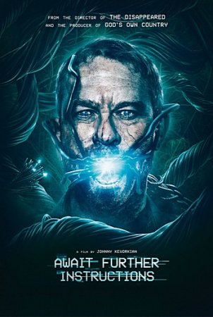 Ожидайте дальнейших инструкций / Await Further Instructions (2018) HDRip-AVC | КПК | P