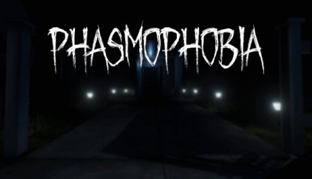 Phasmophobia [v 0.5.1.2 | Early Access] (2020) PC | RePack от Streamer