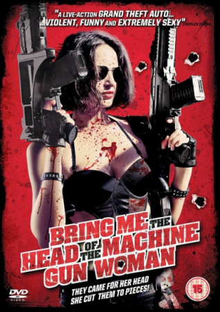 Принесите мне голову пулеметчицы / Traiganme La Cabeza De La Mujer Metralleta (2012) HDRip | L1
