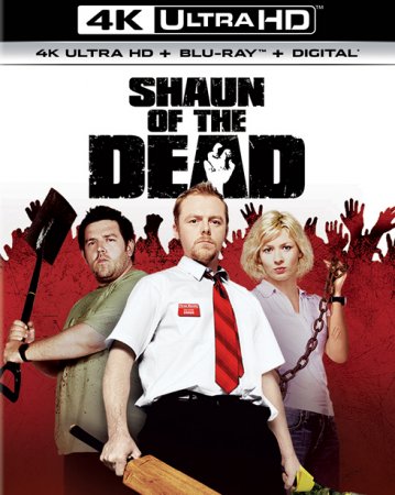 Зомби по имени Шон / Shaun of the Dead (2004) UHD BDRemux 2160p | 4K | HDR | Dolby Vision Profile 8 | P, A