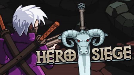 Hero Siege [v 5.6.0.0 + DLCs] (2014) PC | RePack от Pioneer