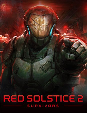 Red Solstice 2: Survivors [v 2.3 + DLCs] (2021) PC | RePack от FitGirl