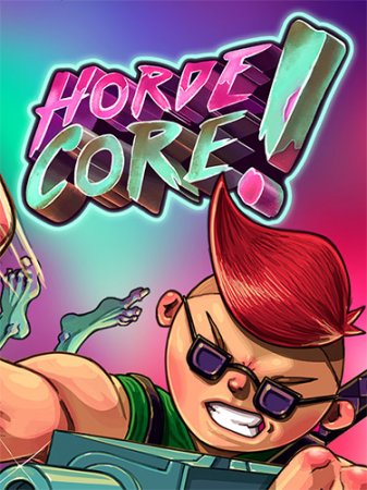 HordeCore! [v 1.05] (2022) PC | RePack от FitGirl