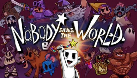 Nobody Saves the World [b8308843] (2022) PC | RePack от Pioneer