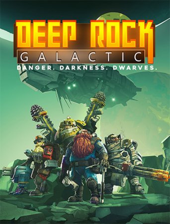 Deep Rock Galactic [v 1.36.70633 + DLCs] (2018) PC | RePack от Pioneer