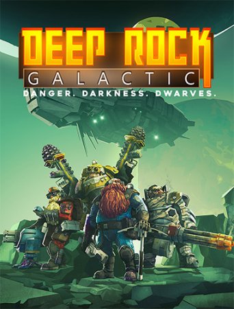 Deep Rock Galactic [v 1.36.71232 + DLCs] (2018) PC | RePack от Pioneer